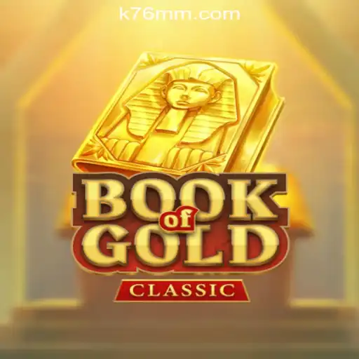 Exploring the Exciting World of BookOfGoldClassic at K76M.com Oficial Slots Brasil #1