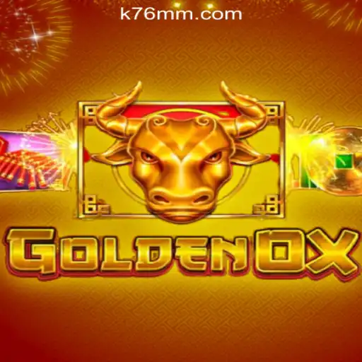 GoldenOx Game Overview: Discovering the Excitement of K76M.com Oficial Slots Brasil #1