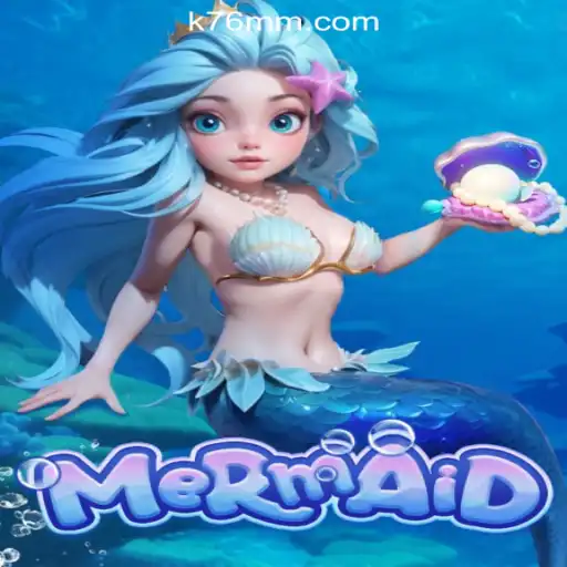 Exploring the Depths of 'Mermaid' and K76M.com Oficial Slots Brasil #1